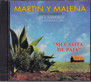 Martin y Malena (CD Mi Casita de Paja - Con El Mariachi Los Camperos de Nati Cano 11130) O