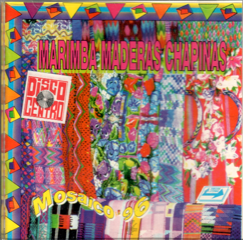 Maderas Chapinas, Marimba (CD Mosaico '96, Vol.#20) Cddc-028