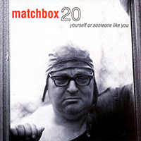 Matchbox 20 (CD Yourself Or Someone Like You) WEA-92721
