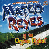 mateo Reyes Y Su Organo Melodico (CD 19 Exitos En Vivo) ARC-224