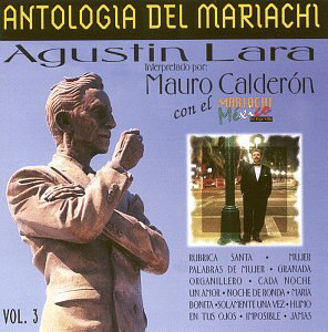 Mauro Calderon (CD Interpreta A Agustin Lara Vol#3) Poly-537353 N/AZ