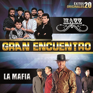 Mazz - La Mafia (CD Gran Encuentro 20 Exitos Originales Disa-7004062)