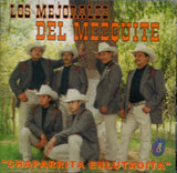 Mejorales Del Mezquite (CD Chaparrita Enlutadita) Br-2019