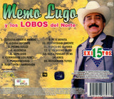Memo Lugo Y Los Lobos Del Norte (CD 15 Exitos) Regia-65375