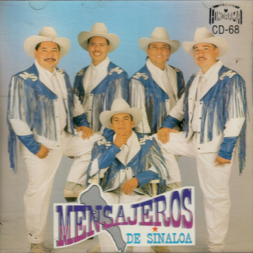 Mensajeros de Sinaloa (CD No quiero saber de Ti) CD-68