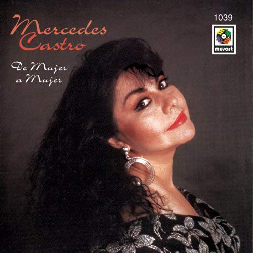 Mercedes Castro (CD De mujer A Mujer) Musart-1039