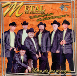 Metal de Durango (CD Antes de que te Vayas) Trcd-726