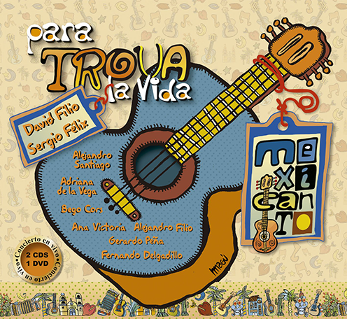 Mexicanto (Para Trova La Vida 2CDs 1DVD) Sony-535559