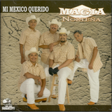 Magia Nortena (CD Mi Mexico Querido) Cd-001