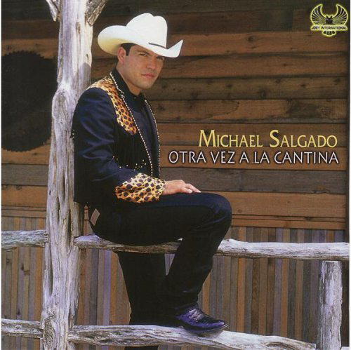 Michael Salgado (CD Otra Vez A La Cantina) JOEY-8575