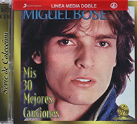 Miguel Bose (Mis Mejores 30 Canciones 2CDs Sony-625922)