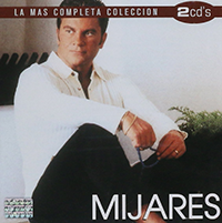 Mijares (2CD Vol#1 La Mas Completa Coleccion) Universal-72087
