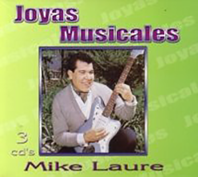 Mike Laure (CD Joyas Musicales 3CD) Musart-2985