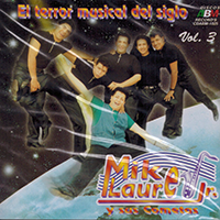 Mike Laure Jr (CD EL Terro Musical Del Siglo Volumen 3) CDABM-1025
