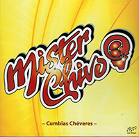 Mister Chivo (CD Cumbias Cheveres) CD-3000012