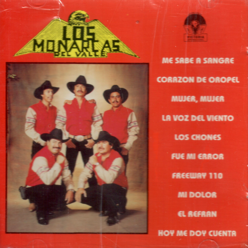 Monarcas Del Valle De Zacatecas (CD Vol#9 Me Sabe A Sangre) Cdv-500397