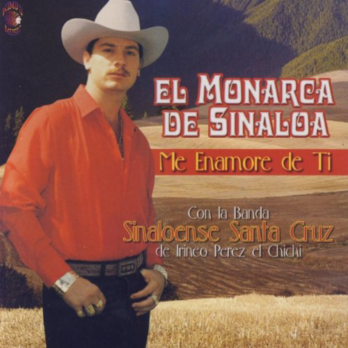 Monarca De Sinaloa (CD Me Enamore De Ti) Kimos-1055