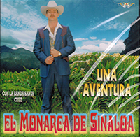 Monarca de Sinaloa (CD Una Aventura, con La Banda Santa Cruz) Can-064313552021