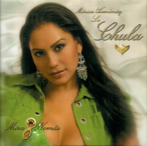 Monica Hernandez "La Chula" (CD Mira Nomas, Banda) CAN-873 CH