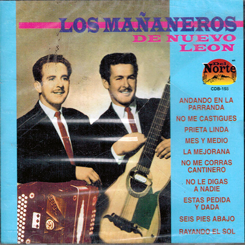 Mananeros De Nuevo Leon (CD Andando En La Parranda) CDB-155