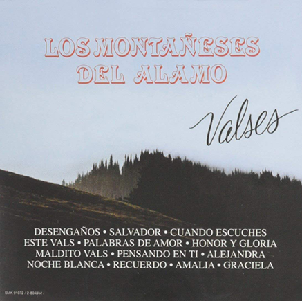 Montaneses Del Alamo (CD Valses) Sony-91072 N/AZ