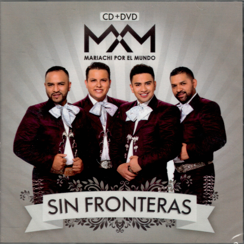 Mariachi Por El Mundo (Sin Fronteras, CD+DVD) 602577824982