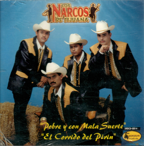 Narcos de Tijuana (CD Pobre y con Mala Suerte) Srcd-001
