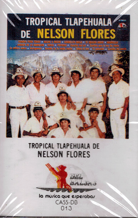 Tropical Tlapehuala De Nelson Flores (CASS Cumbia Para Todos) BRCass-013