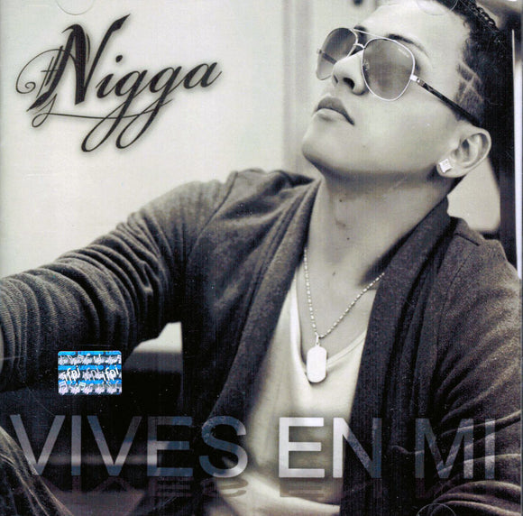 Nigga (CD Vives en Mi EMI-397427)