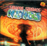 Siempre Seremos Ninos (Varios Artistas, CD) LIDER-50027