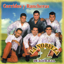 Nobleza De Aguililla (CD Corridos Y Rancheras) Mrcd-004 ob