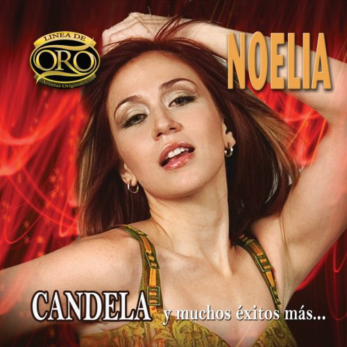 Noelia (CD Candela Y Muchos Exitos Mas)UNIV-352995 N/AZ