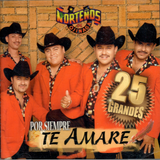 Nortenos de Ojinaga (CD Por Siempre Te Amare) 808835142120