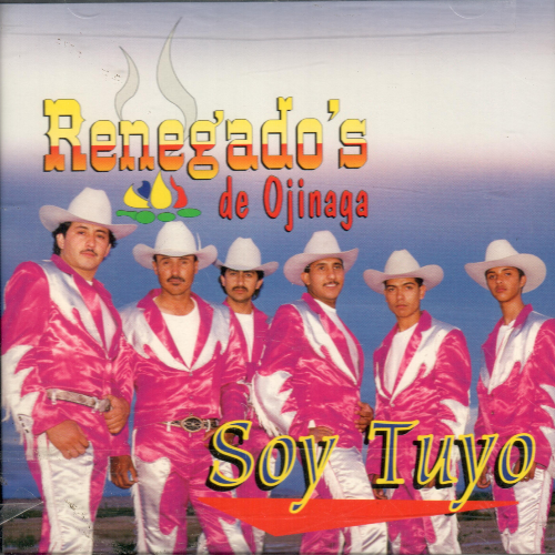 Renegado de Ojinaga (CD Soy Tuyo) 59431 n/az
