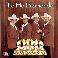 Oro Norteno (CD Te He Prometido) EGO-4045 ob