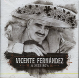 Vicente Fernandez (CD A Mis 80's) SMEM-80439