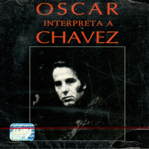 Oscar Chavez (CD Oscar Interpreta a Chavez) UNIV-253281