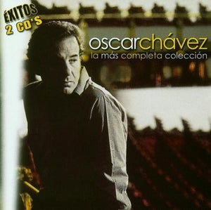 Oscar Chavez (2Cd La Mas Completa Coleccion 247747) n/az