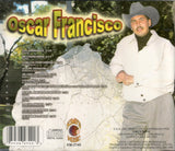 Oscar Francisco (CD Si Acaso Vuelves Otra Vez) KM-2749