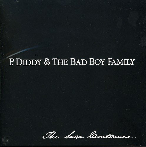 P. Diddy & The Bad Boy Family (CD The Saga Continues) BMG-73045