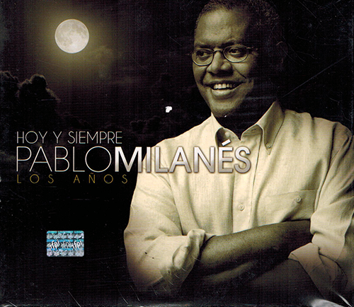 Pablo Milanes (Hoy Y Siempre Pablo Milanes Los Anos) 3CD Universal-4703911