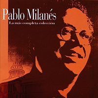 Pablo Milanes (La Mas Completa Coleccion 2CD) Universal-980850