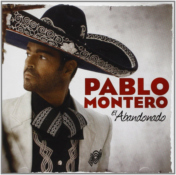 Pablo Montero (CD El Abandonado EMI-912324)