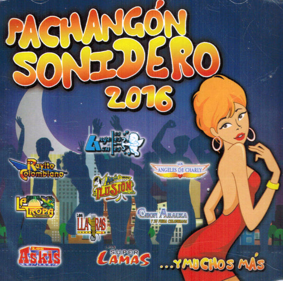 Pachangon Sonidero (CD Varios Artistas 2016 Disa-736494)