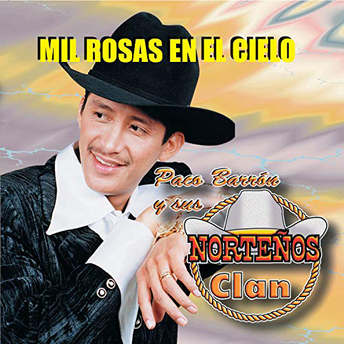 Paco Barron (CD Mil Rosas En El Cielo) EMI-94868 N/AZ