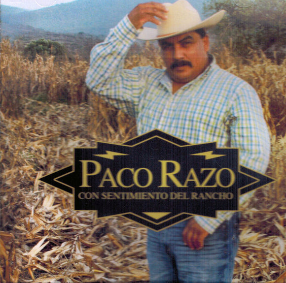 Paco Razo (CD Con Sentimiento de Rancho MM-919828)