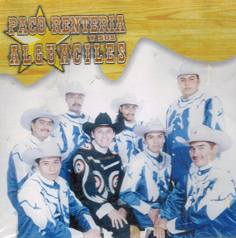 Paco Renteria Y Sus Alguaciles (CD Acuarela Potosina)