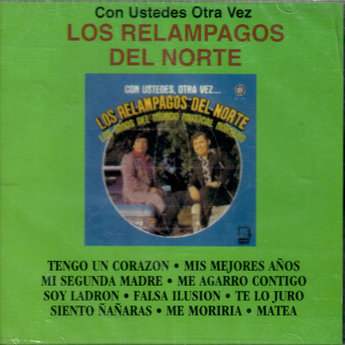 Relampagos Del Norte (CD Con Ustedes Otra Vez) Cdn-13564