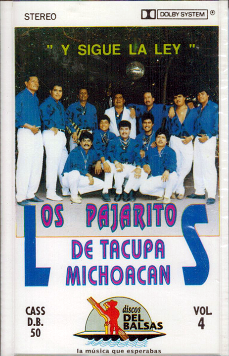 Pajaritos De Tacupa Michoacan (CASS Y Sigue La Ley) BRCass-050