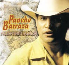 Pancho Barraza (CD Nuestro Amor Balboa-757)